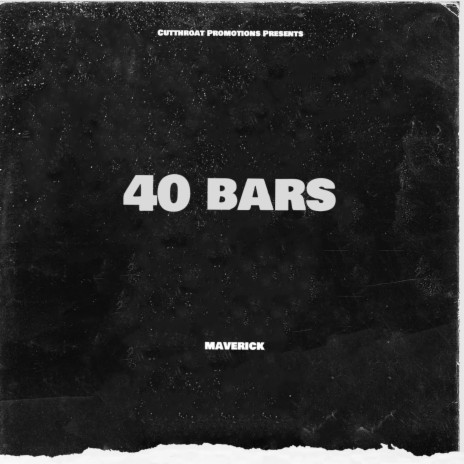 40 BARS | Boomplay Music