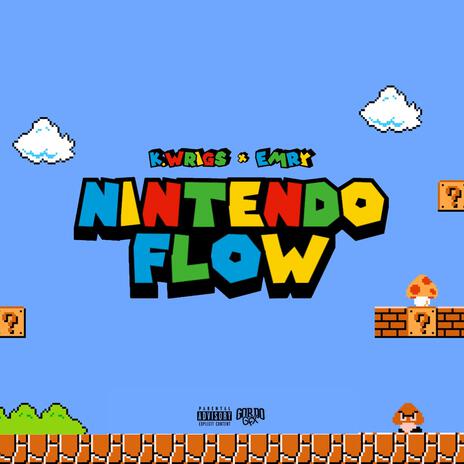 Nintendo Flow ft. EMRY | Boomplay Music