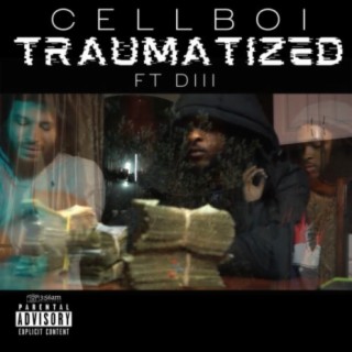 Traumatized (feat. cellboi)