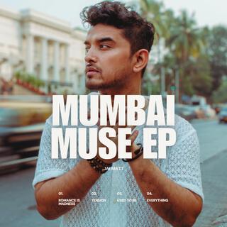 Mumbai Muse EP