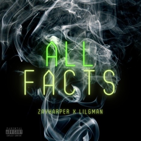 All Facts (feat. lil Gman) | Boomplay Music