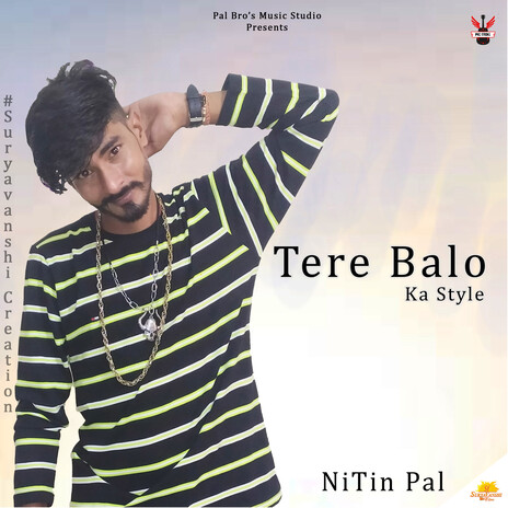 Tere Balo Ka Style | Boomplay Music