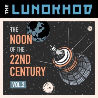 The Noon of the 22nd Century, Vol. 2