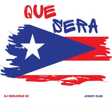 Que Sera (Jersey Club) | Boomplay Music