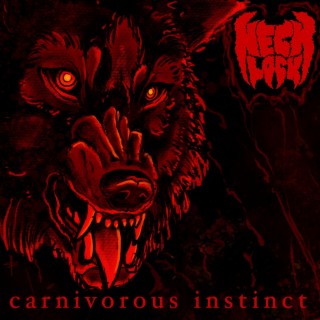 Carnivorous instinct lyrics | Boomplay Music