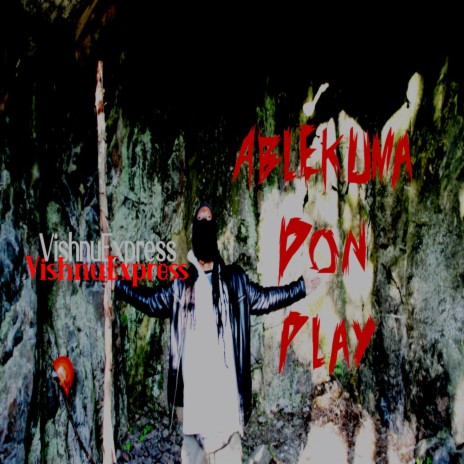 Ablekuma Don Play | Boomplay Music