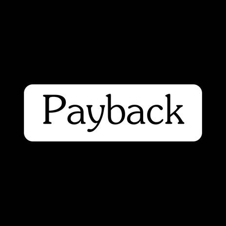 Payback | Boomplay Music