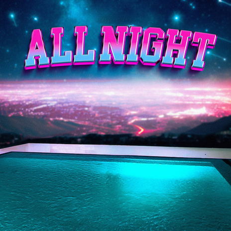 All Night ft. WILMAT | Boomplay Music