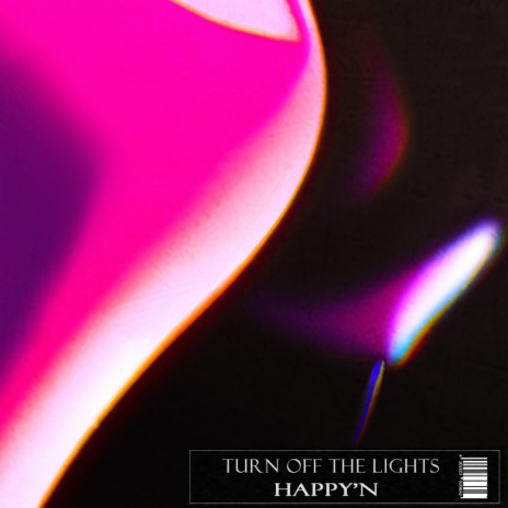 Turn off the lights | Boomplay Music