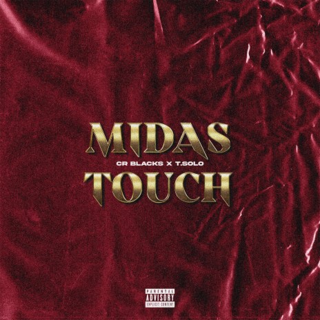 Midas Touch ft. T.Solo | Boomplay Music