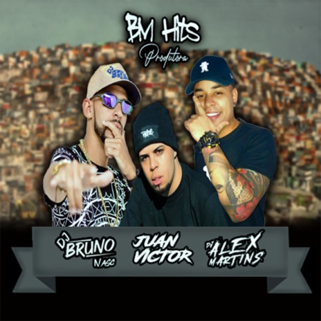 ELAS TEM SUA MANIA ft. Mc Juan Jr & Dj Bruno Nasc | Boomplay Music