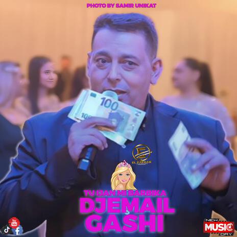 Djemail-gashi tu ijan mi barbika | Boomplay Music