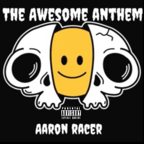 The Awesome Anthem | Boomplay Music