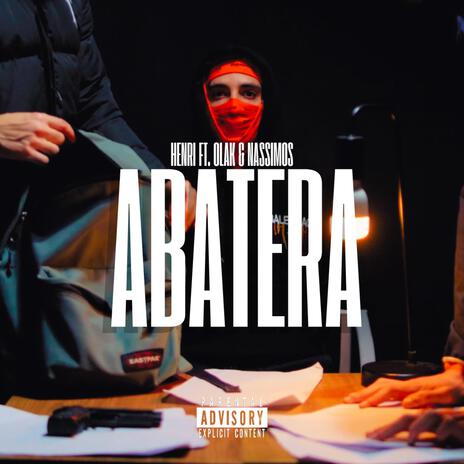 Abatera ft. Olak & Nassimos | Boomplay Music