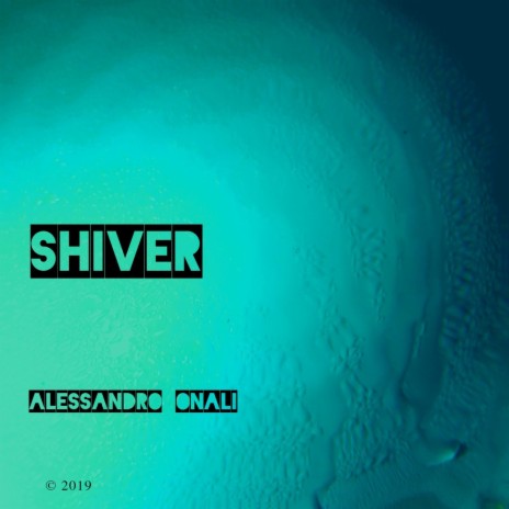 Shiver | Boomplay Music