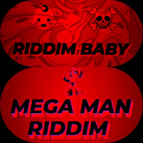 MEGA MAN RIDDIM | Boomplay Music