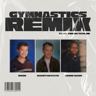 GYMNASTICS (REMIX)