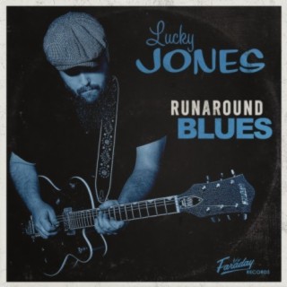 Runaround Blues