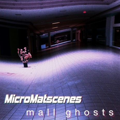 Mall Ghosts (Single Edit) | Boomplay Music