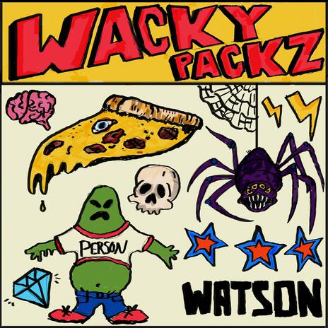 Wacky Packz | Boomplay Music