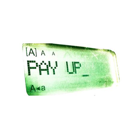 Pay Up | Boomplay Music