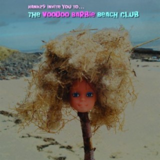 The Voodoo Barbie Beach Club