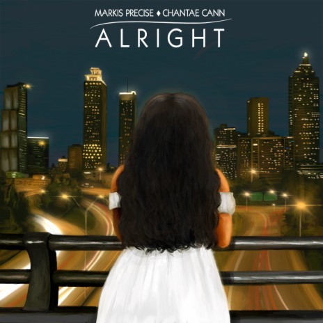 Alright ft. Chantae Cann | Boomplay Music