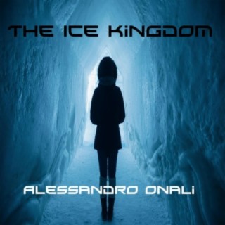 The Ice Kingdom