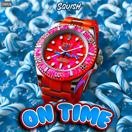 ON TIME ft. Shinxbi & JAYLONDON? | Boomplay Music