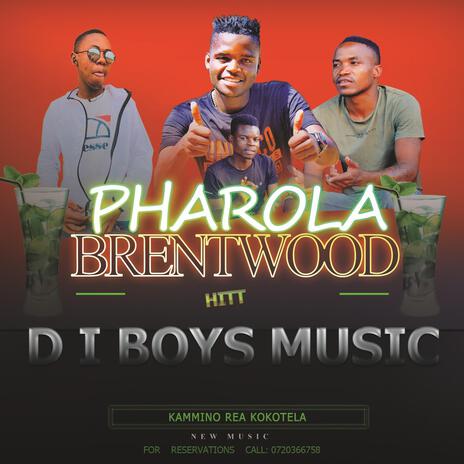 PHAROLA BRENTWOOD PLUS | Boomplay Music