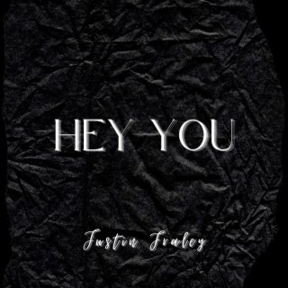 Hey You