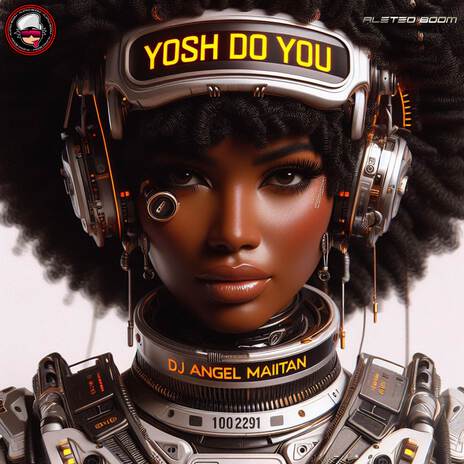 Yosh do You ft. Dj Angel Maitan | Boomplay Music