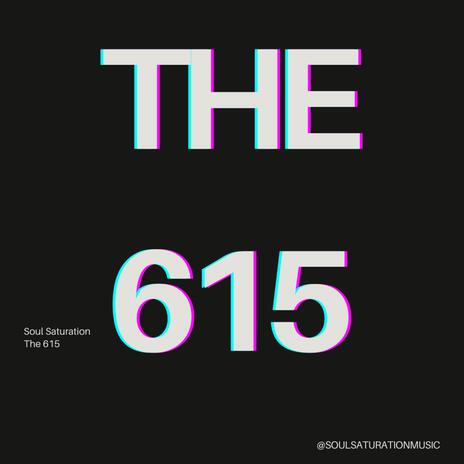 THE 615 | Boomplay Music