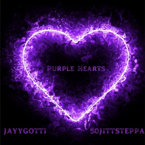 Purple Hearts ft. 50jittsteppa | Boomplay Music