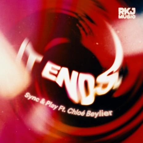 It Ends ft. Chloé Beylier