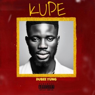 KuPe lyrics | Boomplay Music