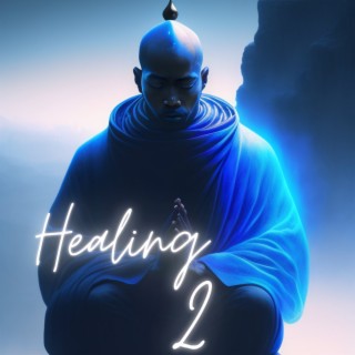 Healing 2