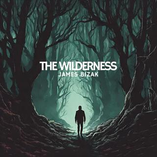 The Wilderness (Single)