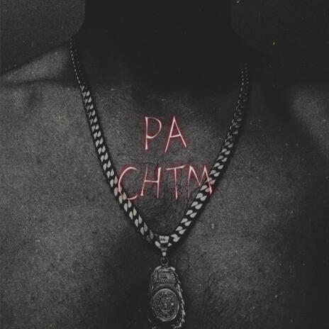 PA CHTM | Boomplay Music