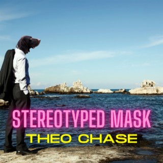 Stereotyped Mask