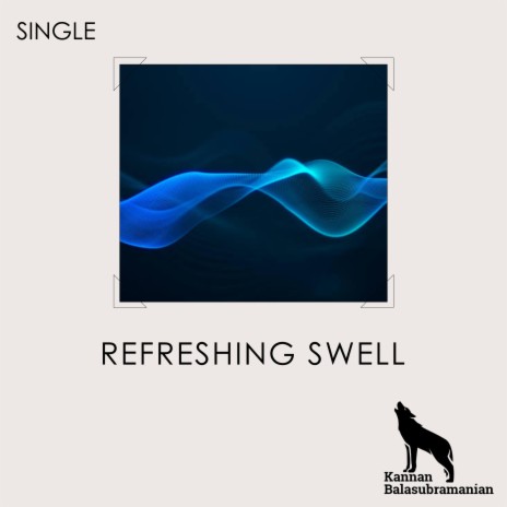 Refreshing Swell | Boomplay Music