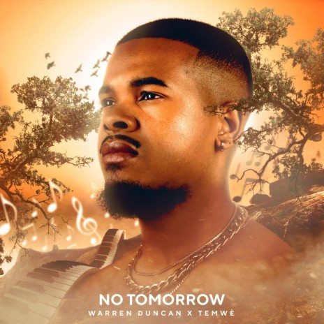 No Tomorrow (feat. Temwé) | Boomplay Music