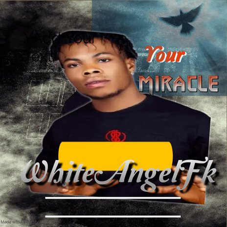 Your Miracle