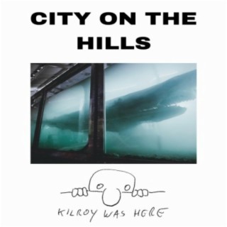 City On The Hills