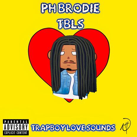 TBLS (Trapboy Love Song)