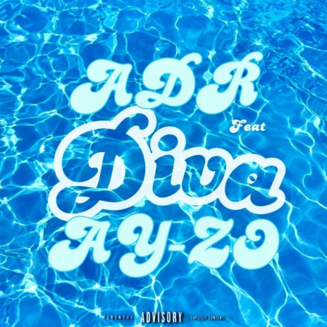Diva ft. Ay-Zo 45 | Boomplay Music