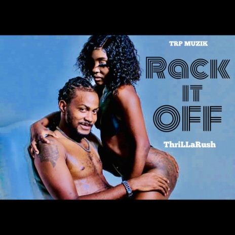 RACK IT OFF | Boomplay Music