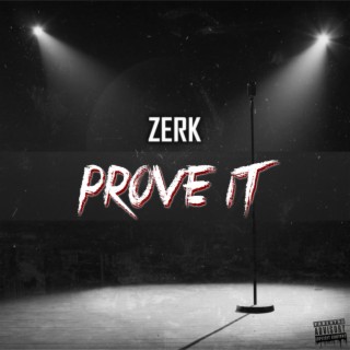 Prove It