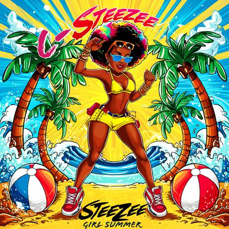 Steezee Girl Summer | Boomplay Music