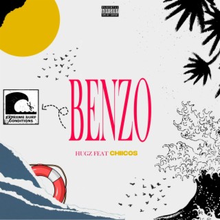 Benzo ft. Chiicos lyrics | Boomplay Music